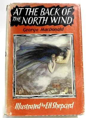 At the Back of the North Wind by George MacDonald At the Back of the North Wind by George MacDonald