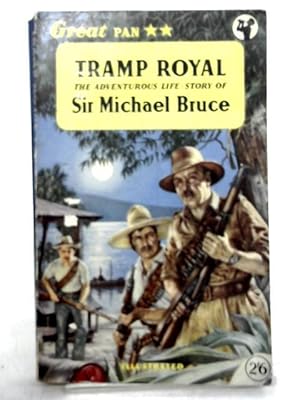Tramp Royal By Bruce Abebooks