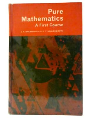 Pure Mathematics 1 by John K. Backhouse