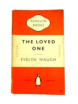 the loved one by evelyn waugh the loved one by evelyn waugh