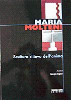 MARIA MOLTENI: SCULTURA RILIEVO DELL'ANIMA