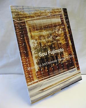 SOU FUJIMOTO: MUSASHINO ART UNIVERSITY MUSEUM & LIBRARY.