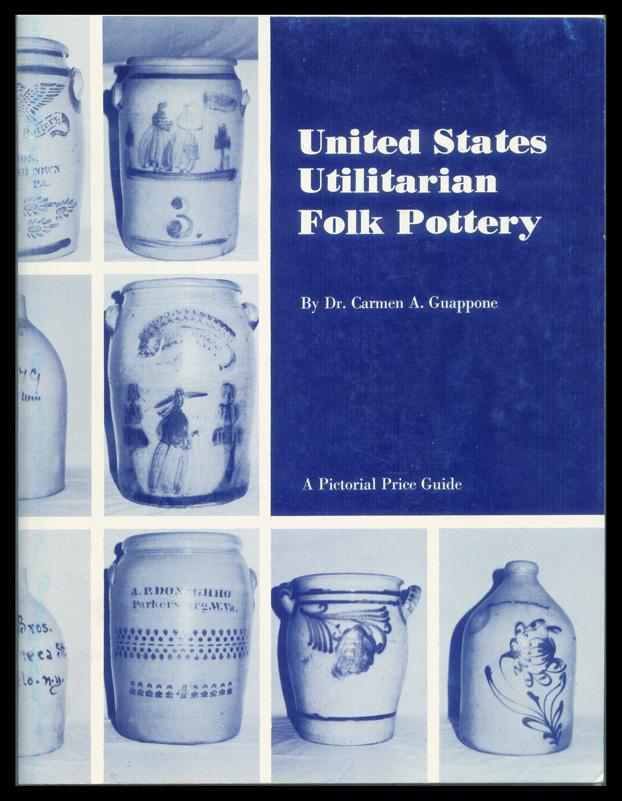 United States Utilitarian Folk Pottery Price Guide By Guappone
