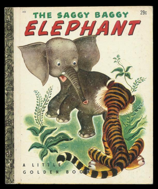 The Saggy Baggy Elephant