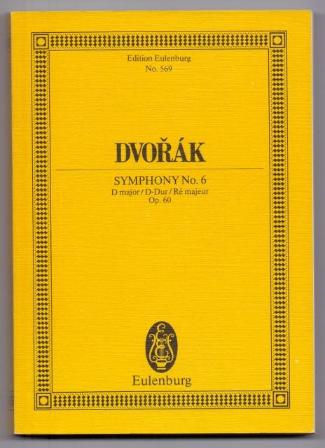 Symphony No.6,  D major / D-Dur / Re majeur Op. 60 . Miniature Score Edition Eulenburg No.569.