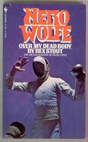 OVER MY DEAD BODY [Nero Wolfe]