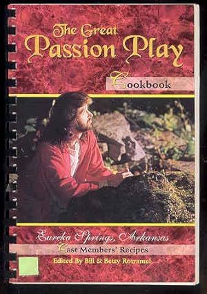 The Great PASSION PLAY Cookbook (Cook book)