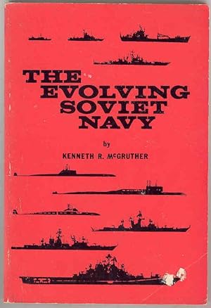 THE EVOLVING SOVIET NAVY