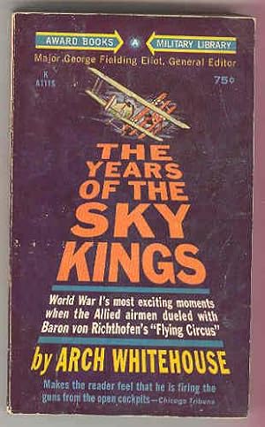 The Years of the SKY KINGS