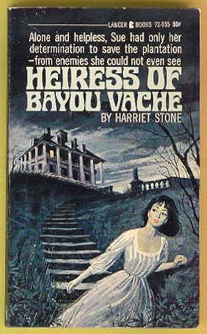 HEIRESS OF BAYOU VACHE