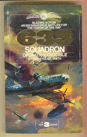 633 SQUADRON Operation Crucible , # 3 in Series