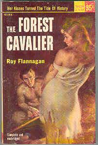 The FOREST CAVALIER