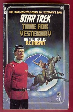 TIME FOR YESTERDAY Star Trek # 39