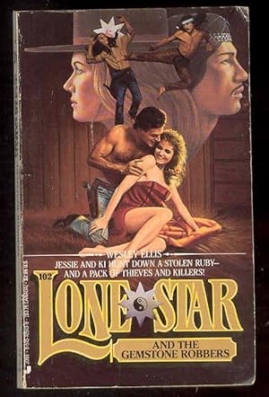 LONE STAR and the Gemstone Robbers #102