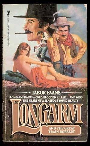#46 LONGARM and the Great Train Robbery