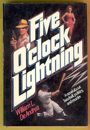 FIVE O'CLOCK LIGHTNING