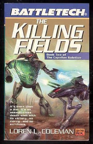 Battletech: The KILLING FIELDS - Book Two Capellan Solution