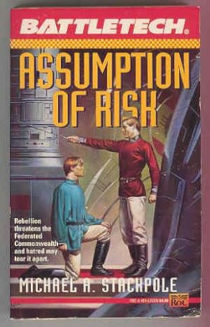 Battletech : ASSUMPTION OF RISK