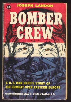 BOMBER CREW ( Angle of Attack)