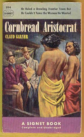 CORNBREAD ARISTOCRAT, Signet 894