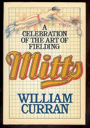 MITTS a Celebration of the Art of Fielding