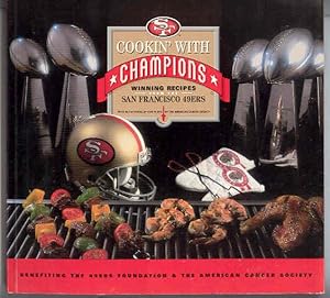 Cookin' with Champions Winning Recipes from the San Francisco 49ers