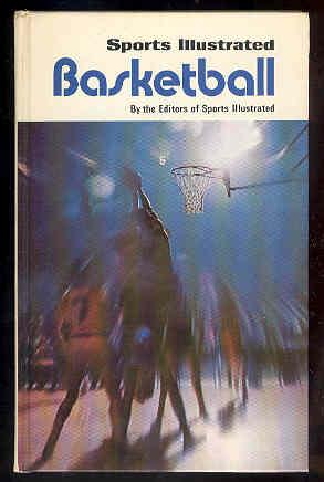 Sports Illustrated BASKETBALL, Revised Edition