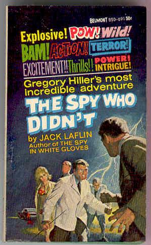 The Spy Who Didn't [ Gregory Hiller ,spy]