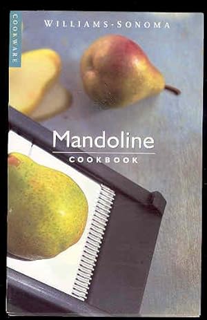 Mandoline: Cookbook, Williams - Sonoma