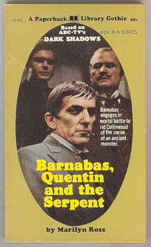 BARNABAS , QUENTIN and the SERPENT - Dark Shadows
