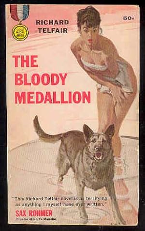THE BLOODY MEDALLION