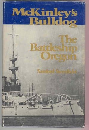 MCKINLEY'S BULLDOG : The Battleship Oregon