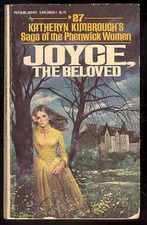JOYCE, the Beloved #27 Saga of the Phenwick Women