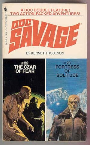 #22 the Czar of Fear / #23 Fortress of Solitude DOC SAVAGE Double Feature !