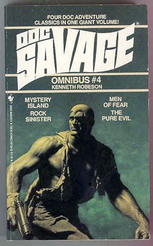 #4 DOC SAVAGE OMNIBUS Mystery Island, Rock Sinister, Men of Fear, The Pure Evil