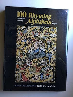 100 Ninteenth-Century Rhyming Alphabets in English