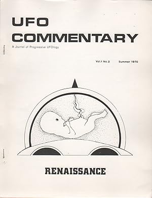 UFO COMMENTARY: A Journal of Progressive UFOlogy - Vol. 1 No. 1 [Through] Vol. 3 No. 3 [Eleven-Is...