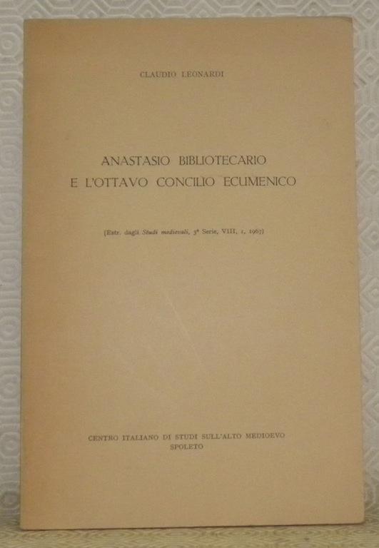 Anastasio bibliotecario e l?ottavo concilio ecumenico. Estr. dagli Studi medievali, 3a Serie, VIII, I, 1967.