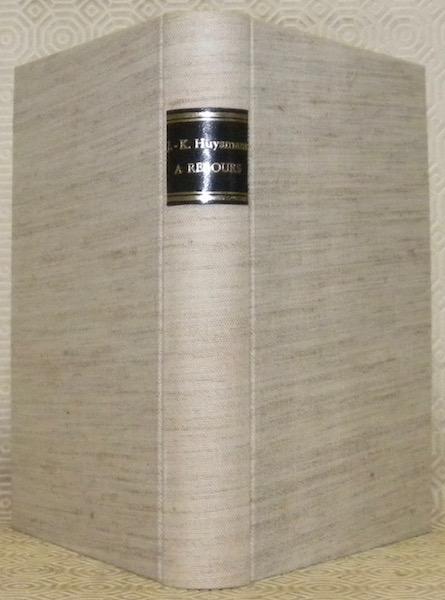 A Rebours - Les Editions G. Gres. 1922