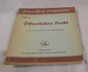 Öffentliches Recht 50 Fälle mit Lösungen nebst einer Zusammenstellung von öffentlich-rechtlichen ...