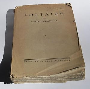 Voltaire. Erster Band. Übersetzt v. E. Stein und E. R. Eckert.
