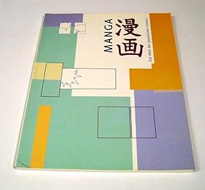 Manga. Die Welt der japanischen Comics. >Ausstellungskatalog durch das Japanische Kulturinstitut,...