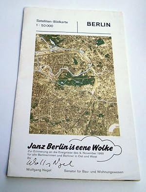 Satelliten-Bildkarte Berlin. 1: 50 000. "Janz Berlin is eene Wolke. Zur Erinnerung an die Ereigni...