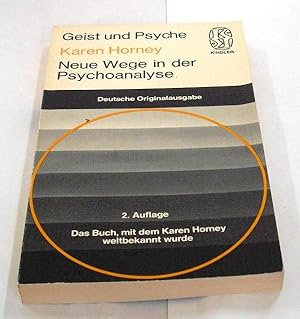 Neue Wege in der Psychoanalyse. - Geist und Psyche Taschenbuch 2090 -