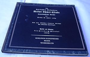 Des Türkischen Gesandten Resmi Ahmet Efendi Gesandtschaftliche Berichte von Berlin im Jahre 1763....