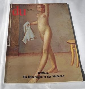 du. Die Zeitschrift der Kultur. Heft 9, September 1992. Nr. 618: Balthus. Ein Unbehagen in der Mo...