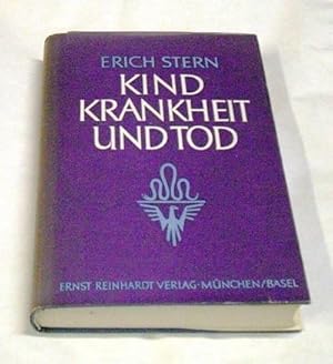 Kind, Krankheit und Tod. >"Das . Buch behandelt zwei bisher von der Kinderpsychologie vernachläss...