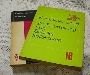 Zur Beurteilung von Schülerkollektiven. - Psychologische Beiträge Heft 16 - - Beigelegt: Wolfgang...