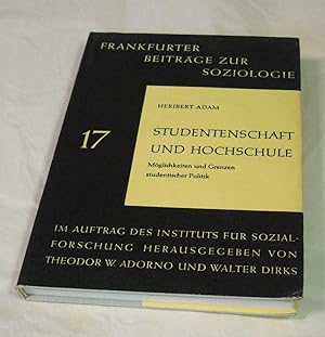 Studentenschaft und Hochschule. Möglichkeiten und Grenzen studentischer Politik. - Frankfurter Be...