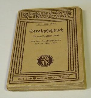 Strafgesetzbuch für das Deutsche Reich. Textausgabe mit kurzen Anmerkungen und Sachregister. Mit ...